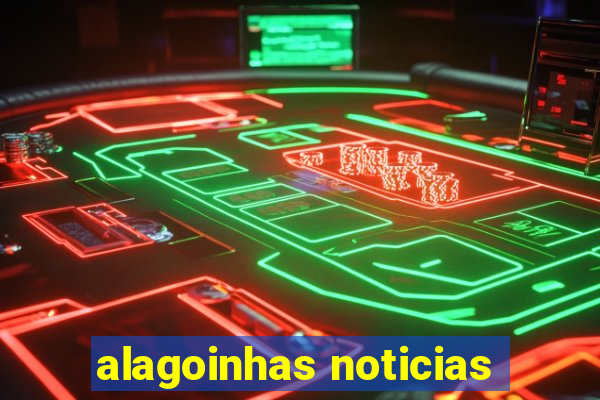 alagoinhas noticias